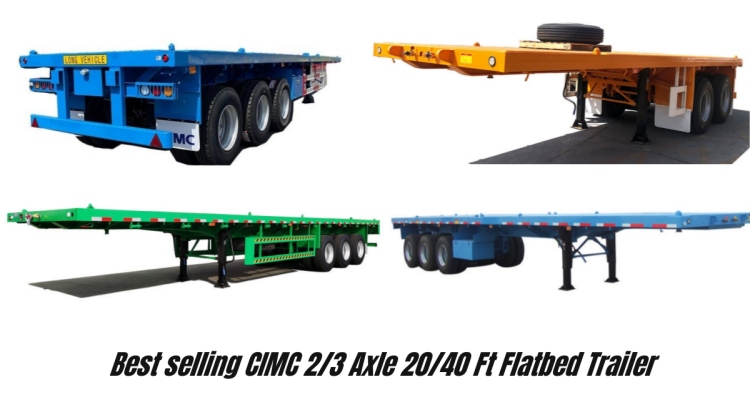 What are all the Types of Flatbed Trailer? - CIMC Flatbed Trailer for Sale